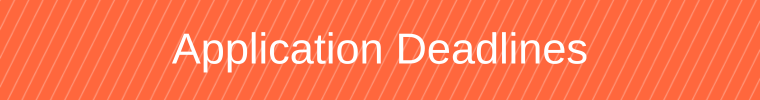Application Deadlines
